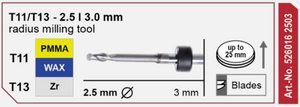 T11/T13 Milling tool - 2.5mm | 3mm Shank (PMMA, Wax, Zr)
